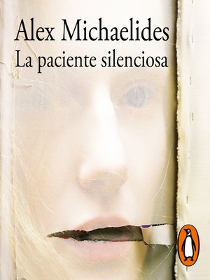 cover image of La paciente silenciosa